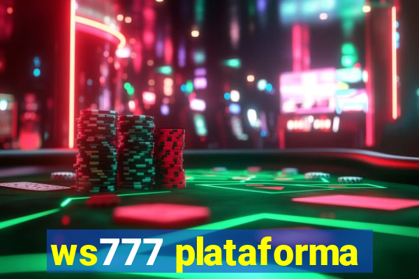 ws777 plataforma